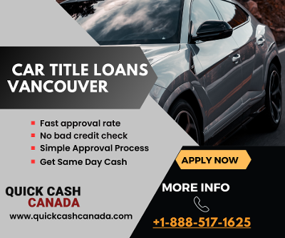 Car Title Loans Vancouver with Same-Day Cash